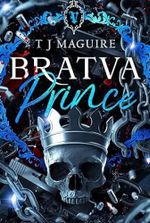 Bratva Prince (Bratva Series Book 2)